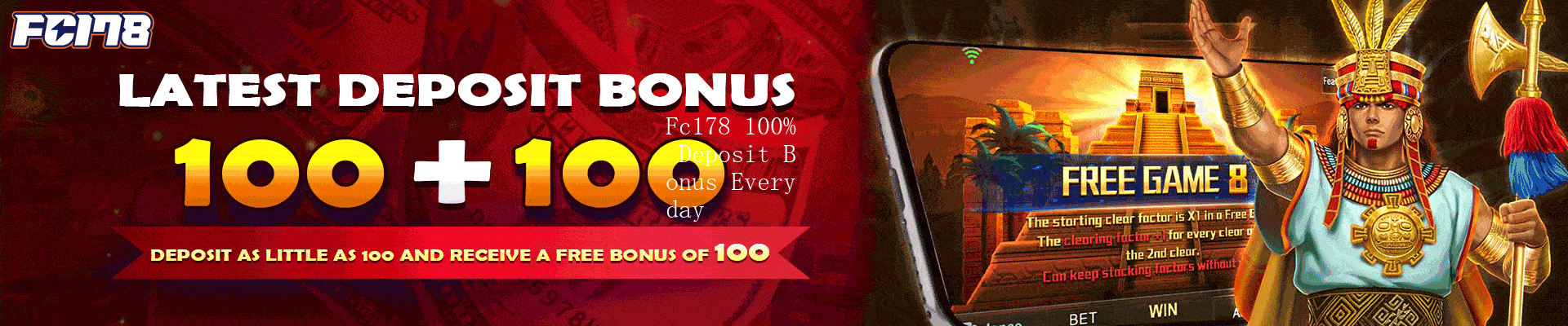 Fc178 - Fc178 100% Deposit Bonus Everyday