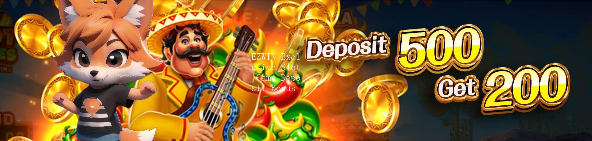 EZWIN - EZWIN Exclusive Slot Game Deposit Bonus