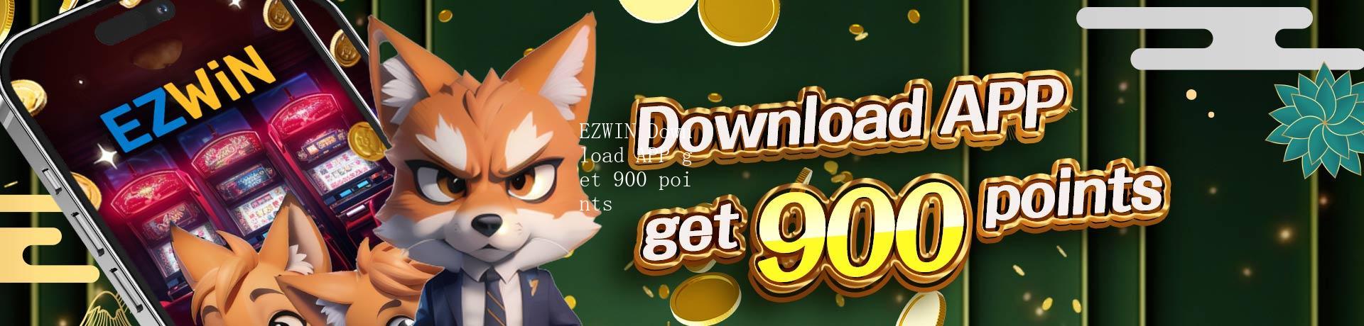 EZWIN Download APP get 900 points